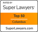 Rated by Super Lawyers | Top 50 Columbus | SuperLawyers.com